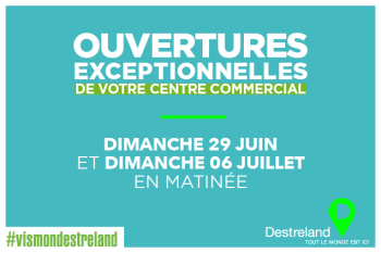 Ouverture exceptionnelle
