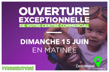 Ouverture exceptionnelle